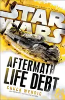 Book cover of Star Wars - Aftermath - Life Debt