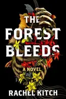 Book cover of The Forest Bleeds