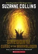 Book cover of Gregor and the Curse of the Warmbloods