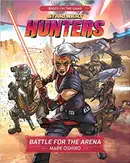 Book cover of Star Wars Hunters - Battle for the Arena