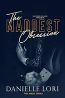 Book cover of The Maddest Obsession