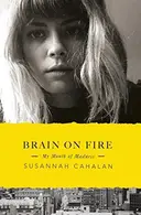 Book cover of Brain on Fire