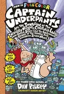 Book cover of Captain Underpants and the Invasion of the Incredibly Naughty Cafeteria Ladies from Outer Space