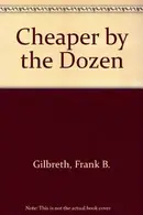 Book cover of Cheaper by the Dozen