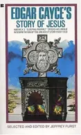 Book cover of Edgar Cayce's story of Jesus