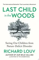 Book cover of Last Child in the Woods