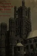 Book cover of Architecture and sculpture in early Britain