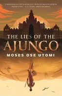 Book cover of Lies of the Ajungo