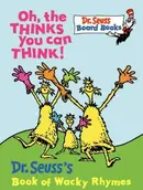 Book cover of Oh, the Thinks You Can Think!