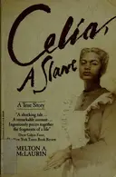Book cover of Celia, a Slave