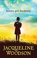 Book cover of Brown Girl Dreaming
