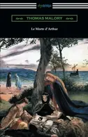 Book cover of Le Morte d'Arthur