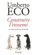 Book cover of Costruire il nemico e altri scritti occasionali