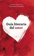 Book cover of Guía literaria del amor
