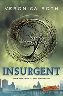 Book cover of Insurgent