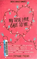 Book cover of My True Love Gave to Me