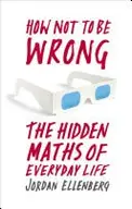 Book cover of How Not to Be Wrong