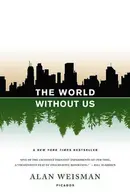 Book cover of The World Without Us