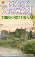 Book cover of Touch Not the Cat