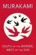 Book cover of South of the Border, West of the Sun