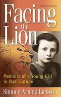 Book cover of Facing the lion
