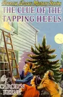 Book cover of The Clue of the Tapping Heels