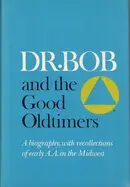 Book cover of Dr. Bob and the good oldtimers