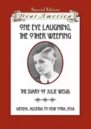 Book cover of One Eye Laughing, the Other Weeping