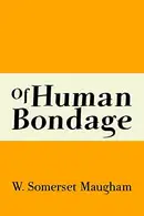 Book cover of Of Human Bondage