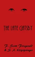 Book cover of The Late Gatsby