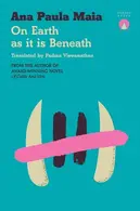Book cover of On Earth As It Is Beneath