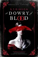 Book cover of A Dowry of Blood