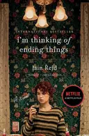 Book cover of I'm Thinking of Ending Things
