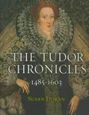 Book cover of The Tudor chronicles