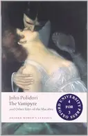 Book cover of The vampyre, and other tales of the macabre
