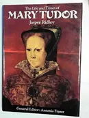 Book cover of The life and times of Mary Tudor