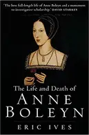 Book cover of The Life and Death of Anne Boleyn