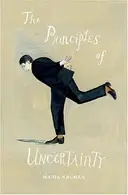 Book cover of The Principles of Uncertainty