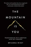 Book cover of The Mountain Is You