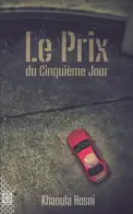 Book cover of Le Prix du Cinquième Jour