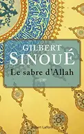 Book cover of Le sabre d'Allah (Roman)