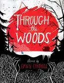 Book cover of Through the Woods