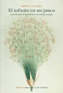 Book cover of El infinito en un junco