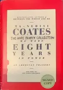 Book cover of We Were Eight Years in Power