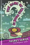Book cover of The name of this book is secret