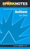 Book cover of Anthem (Spark Notes)