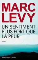 Book cover of Un sentiment plus fort que la peur