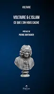 Book cover of VOLTAIRE ET L'ISLAM CE QUE L'ON VOUS CACHE