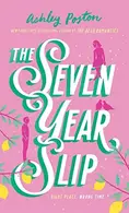 Book cover of The Seven Year Slip
