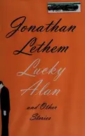 Book cover of Lucky Alan and Other Stories